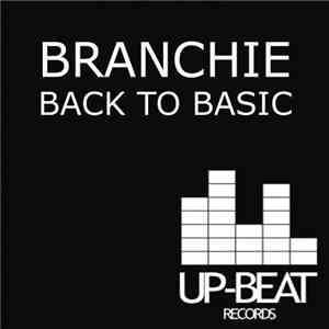 Branchie - Back To Basic