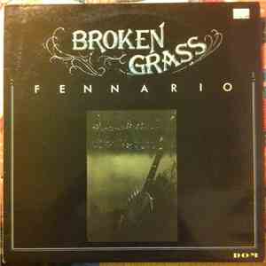 Broken Grass - Fennario