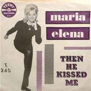 Bud Ashton And His Group / The Starlings - Maria Elena / Then He Kissed Me