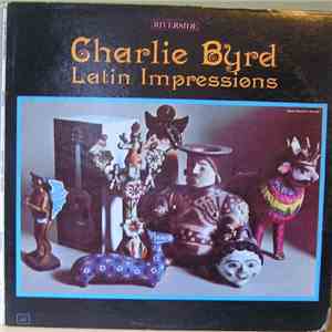 Charlie Byrd - Latin Impressions