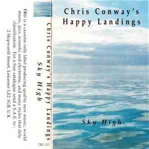 Chris Conway's Happy Landings - Sky High