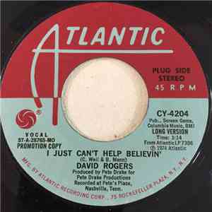 David Rogers  - I Just Can't Help Believin'