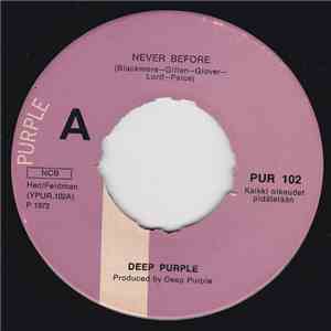 Deep Purple - Never Before / When A Blind Man Cries