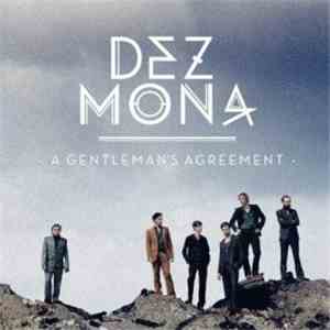 Dez Mona - A Gentleman's Agreement