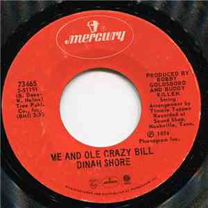 Dinah Shore - Me And Ole Crazy Bill