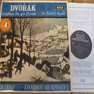 Dvořák, Kertesz, London Symphony - Symphony No. 4 In D Minor / 