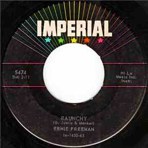 Ernie Freeman - Raunchy