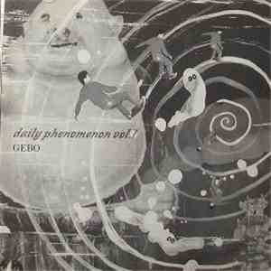 Gebo  - Daily Phenomenon Vol.1