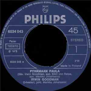 Irwin Goodman - Pyhämaan Paula / Sen Kunniaksi