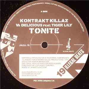 Kontrakt Killaz vs. Delicious Feat. Tiger Lily / Kontrakt Killaz Feat. Mor ...