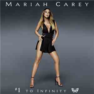 Mariah Carey - #1 To Infinity