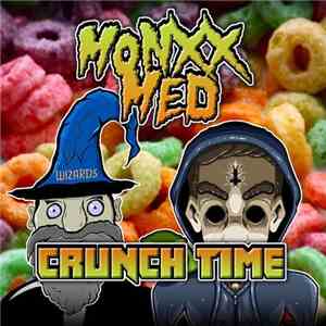 Monxx & MED  - Crunch Time