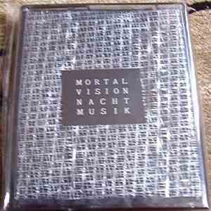 Mortal Vision - Nacht Musik
