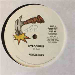 Neville Reds - Hypocrites