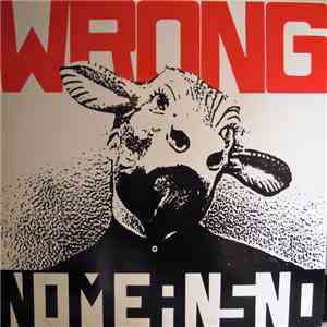 Nomeansno - Wrong