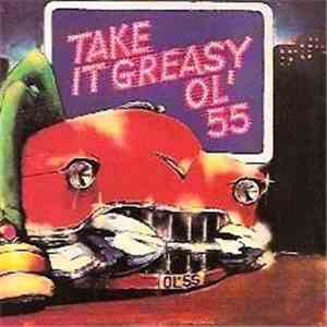 Ol' 55 - Take It Greasy