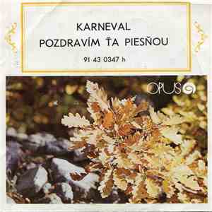 Orchester Gustava Offermanna & Ľudovít Nosko, Darina Kerová - Karneval / Po ...