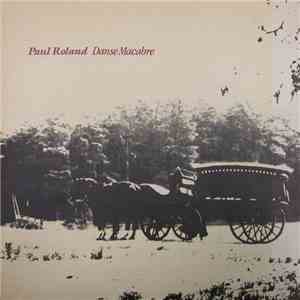 Paul Roland - Danse Macabre