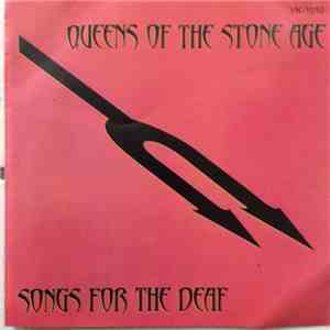 Queens Of The Stone Age - Songs For The Deaf