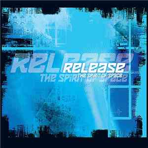 Release - The Spirit Of Space