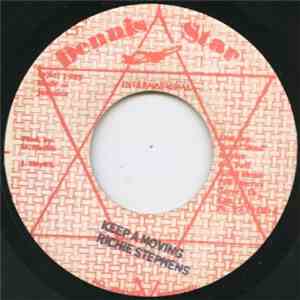 Richie Stephens - Keep A Moving