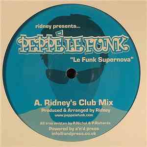 Ridney Presents Peppé Le Funk - Le Funk Supernova