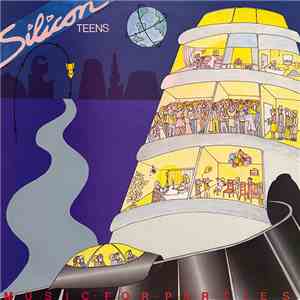 Silicon Teens - Music For Parties