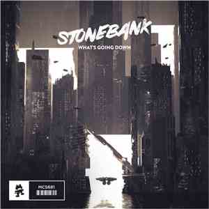 Stonebank - What's Going Down