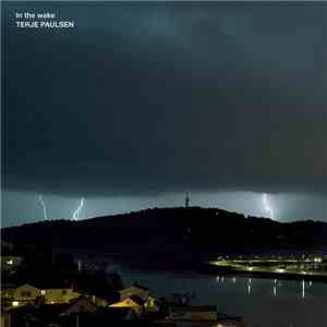 Terje Paulsen - In The Wake