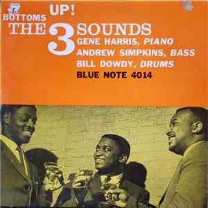 The 3 Sounds - Bottoms Up!