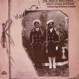 The Heath Brothers / Albert, Jimmy And Percy Featuring Stanley Cowell - Mar ...