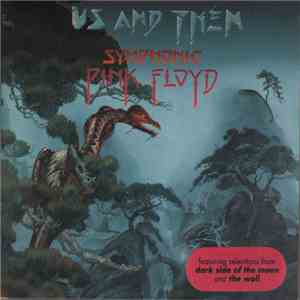 The London Philharmonic Orchestra - Us And Them - Symphonic Pink Floyd