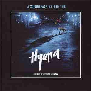 The The - Hyena (A Soundtrack By The The)