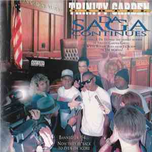 Trinity Garden Cartel - Da Saga Continues