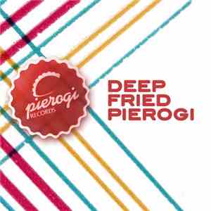 Various - Deep Fried Pierogi