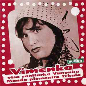 Vimenka - Viša Sanitarka Vimenka Manda Plemenita Trkalo