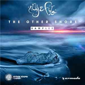 Aly & Fila - The Other Shore (Sampler)
