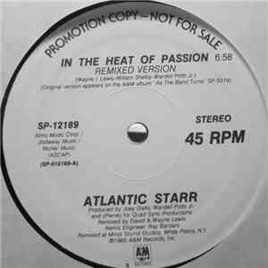Atlantic Starr - In The Heat Of Passion / Silver Shadow
