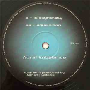 Aural Imbalance - Idiosyncrasy / Aqua:sition