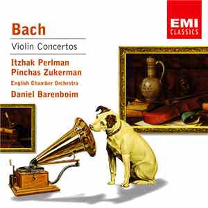 Bach, Itzhak Perlman, Pinchas Zukerman, English Chamber Orchestra, Daniel B ...