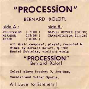 Bernard Xolotl - Procession