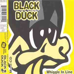 Black Duck - Whiggle In Line