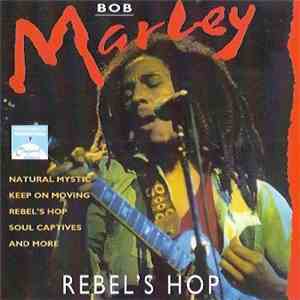 Bob Marley - Rebel's Hop