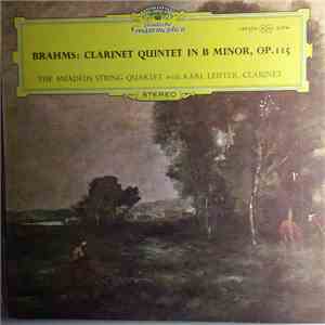 Brahms / Amadeus String Quartet ‧ Karl Leister - Clarinet quintet in B Mino ...