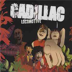 Cadillac - Locomotive