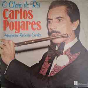 Carlos Poyares - O Choro Do Rei, Carlos Poyares Interpreta Roberto Carlos