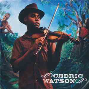 Cedric Watson - Cedric Watson