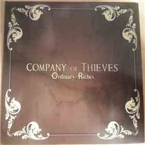 Company Of Thieves - Ordinary Riches
