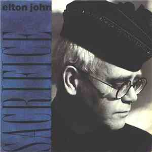 Elton John - Sacrifice