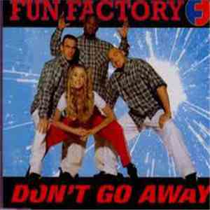 Fun Factory - Don't Go Away